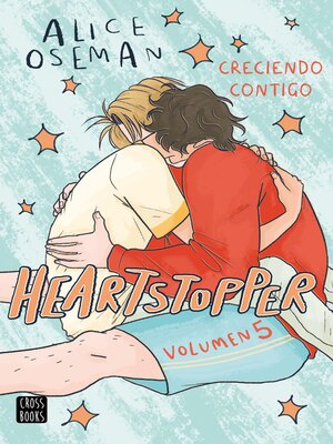 cover image of Heartstopper 5. Creciendo contigo